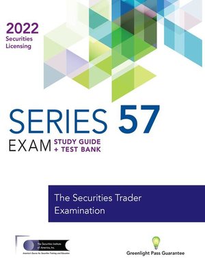 cover image of Series 57 Exam Study Guide 2022 and Test Bank